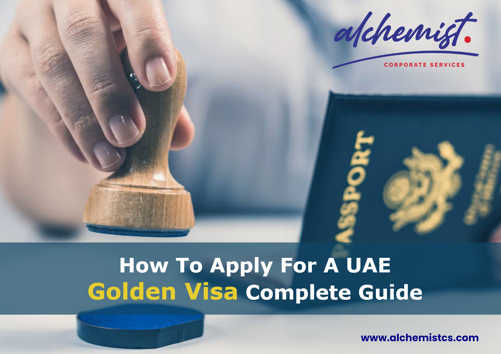 How To Apply For A UAE Golden Visa Complete Guide